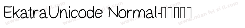 EkatraUnicode Normal字体转换